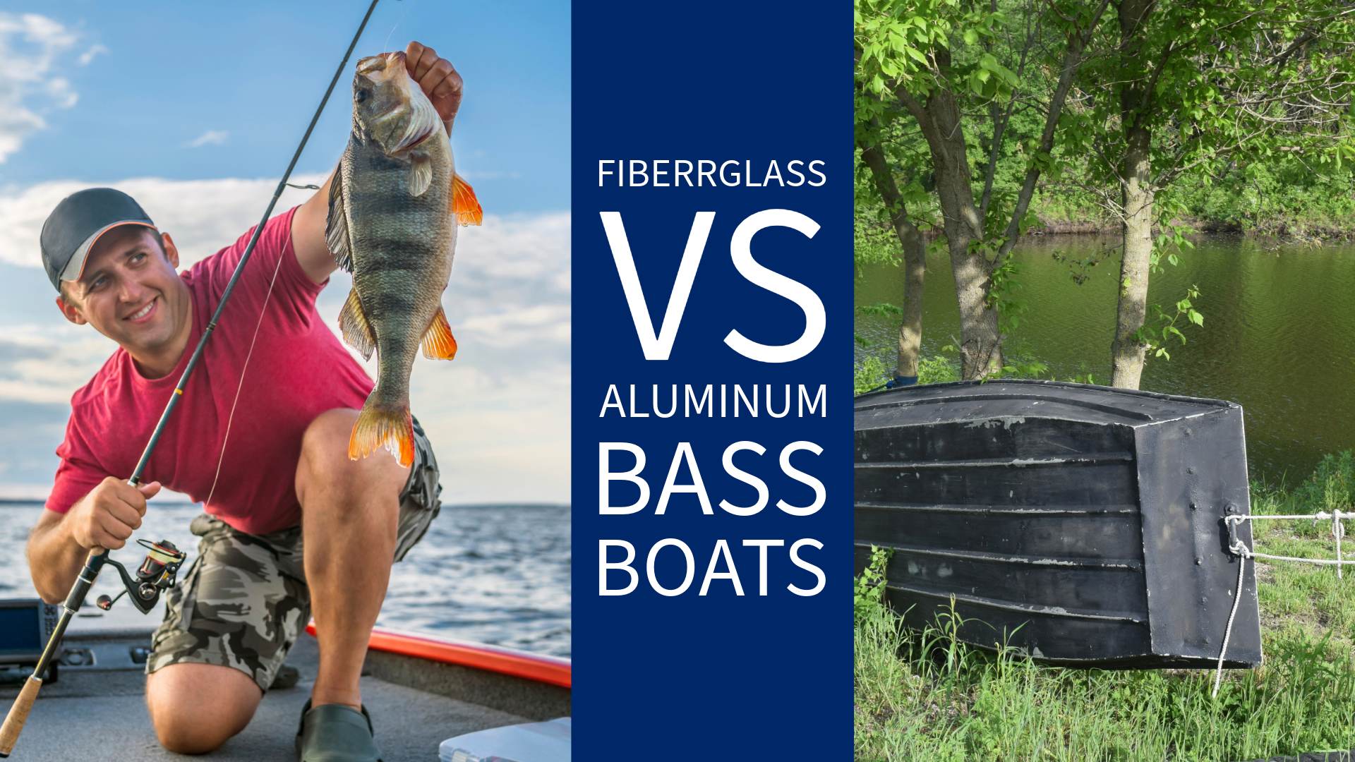 Fiberglass vs Aluminum Bass Boats